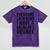 Everyone Calm Down Bachelors Degree Graduation T-Shirt Mineral Wash Tshirts Mineral Purple