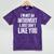 I'm Not Introvert I Just Don't Like You Sarcastic Quote Mineral Wash Tshirts Mineral Purple