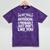 Introverted I'm Not Really Antisocial I Probably Mineral Wash Tshirts Mineral Purple