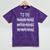 To Do List Bachelors Masters Doctorate Graduation T-Shirt Mineral Wash Tshirts Mineral Purple
