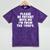 Be Patient I'm From The 1900s Gen X Elder Millennial Mineral Wash Tshirts Mineral Purple