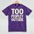 Too Peopley Outside I Introvert Mineral Wash Tshirts Mineral Purple
