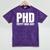 PHD Pretty Huge Debt Doctoral Degree PHD Graduation Mineral Wash Tshirts Mineral Purple