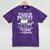 Playful Pace Humor Please Be Patient I'm From The 1900s Premium Mineral Wash Tshirts Mineral Purple