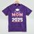 Proud Mom Of a 2025 Graduate Senior Mom Family Graduation Mineral Wash Tshirts Mineral Purple