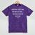 Sometimes People Come In To Our Lives Sarcastic Introvert Mineral Wash Tshirts Mineral Purple