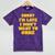 SORRY I'M LATE I DIDN'T WANT TO COME FUNNY INTROVERT PRESENT Mineral Wash Tshirts Mineral Purple SORRY I'M LATE I DIDN'T WANT TO COME FUNNY INTROVERT PRESENT Mineral Wash Tshirts Mineral Purple