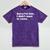 Sorry I'm Late I Didn't Want To Come For Introverts Mineral Wash Tshirts Mineral Purple Sorry I'm Late I Didn't Want To Come For Introverts Mineral Wash Tshirts Mineral Purple