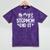 My Stepmom Did It Graduation Graduated Tie Dye Mineral Wash Tshirts Mineral Purple