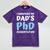 i Survived My Dad's Phd Dissertation College Graduation 2021 Mineral Wash Tshirts Mineral Purple