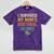 i Survived My Moms Doctoral Degree Doctorate Graduation Mineral Wash Tshirts Mineral Purple