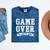 2018 Game Over College High School Graduation Senior Shirt Mineral Wash Tshirts Mineral Navy