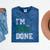 I'm 2018 Done Senior Graduation T-Shirt Class 2018 Mineral Wash Tshirts Mineral Navy