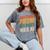 Retro AI Nostalgia Quote Distressed Vintage Mineral Wash Tshirts Mineral Gray Retro AI Nostalgia Quote Distressed Vintage Mineral Wash Tshirts Mineral Gray