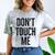 Don't Touch Me Introvert Antisocial Introverted Comfort Color Blast T-Shirt Smoke
