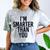 I'M SMARTER THAN YOU Shirt Graduation School Idea Comfort Color Blast T-Shirt Smoke