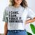 I Came I Saw I Made It Awkward Introvert Humor Quote Comfort Color Blast T-Shirt Smoke