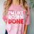 2018 Percent Done Senior Graduation Shirt Comfort Color Blast T-Shirt Clay