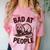 Bad At People Ferret Introvert Saying Slogan Comfort Color Blast T-Shirt Clay