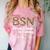 BSN Bachelor Of Science In Nursing Student Graduation Comfort Color Blast T-Shirt Clay