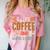 Coffee & Introvert Humor Tee Quote Cute Font Comfort Color Blast T-Shirt Clay