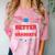 Graduation Shirt For Graduate Life Is Better When You Comfort Color Blast T-Shirt Clay
