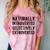 Naturally Introverted Selectively ExtrovertedIntrovert Joke Comfort Color Blast T-Shirt Clay