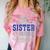Proud Sister Of Two Class Of 2025 Graduates Twins Graduation Comfort Color Blast T-Shirt Clay