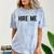College Graduation Hire Me Comfort Color Blast T-Shirt Ocean