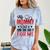 My Mommy Did It And She Did It For Me Nurse Graduation Mom Comfort Color Blast T-Shirt Ocean