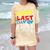 Happy Last Day Of Middle School Graduation Comfort Color Blast T-Shirt Citrine