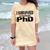 I Survived My Boyfriend's PhD Graduation T-Shirt Comfort Color Blast T-Shirt Citrine