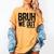 Bruh We Out 4th Graders Fourth Grade Graduation Class 2026 Women's Comfort Colors T-Shirt Mustard