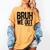 Bruh We Out 8th Graders Eighth Grade Graduation Class 2026 Women's Comfort Colors T-Shirt Mustard