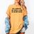 Be Careful Or You’Ll End Up In My Book Women's Comfort Colors T-Shirt Mustard
