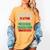 Hilarious Preschool Graduation Mom Dad Meme Preschooler Women's Comfort Colors T-Shirt Mustard