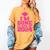I'm Done Class Of 2024 Pink Girls Women Graduation Women's Comfort Colors T-Shirt Mustard