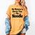 My Memory Is Shorter Than My Noodle Saying Women's Comfort Colors T-Shirt Mustard My Memory Is Shorter Than My Noodle Saying Women's Comfort Colors T-Shirt Mustard