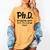 Phd Shirt Bs Doctorate Graduation Doctoral Women's Comfort Colors T-Shirt Mustard