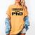 I Survived My Dad's PhD Graduation Women's Comfort Colors T-Shirt Mustard