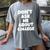 2023 GRADUATION GIFT DON'T ASK ME ABOUT COLLEGE Women's Comfort Colors T-Shirt Gray
