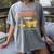 Ask Me About Ancient Times I'm From The 1900s Humorous Joke Women's Comfort Colors T-Shirt Gray