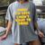 SORRY I'M LATE I DIDN'T WANT TO COME FUNNY INTROVERT PRESENT Women's Comfort Colors T-Shirt Gray