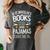 Book Lovers If It Involves Books And Pajamas Count Me In Women's Comfort Colors T-Shirt Pepper