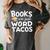 BOOKS ARE JUST WORD TACOS Women's Comfort Colors T-Shirt Pepper