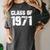 Class Of 1971 High School College Graduation Reunion T-Shirt Women's Comfort Colors T-Shirt Pepper