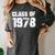 Class Of 1978 High School College Graduation Reunion Women's Comfort Colors T-Shirt Pepper