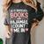Cozy Up If It Involves Books And Pajamas I'm In Women's Comfort Colors T-Shirt Pepper