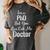 For Doctors PhD Graduation Tee Women's Comfort Colors T-Shirt Pepper