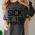 Introvert Men Women Sarcastic Saying Sick Of People Women's Comfort Colors T-Shirt Pepper